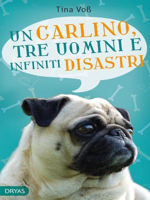 cover image of Un carlino, tre uomini e infiniti disastri